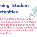 Upcoming Student Opportunities: Imaging the Asia Pacific Photo Contest, Dr. David Chu Scholarships in Asia-Pacific Studies, Joseph Wong Student Experience Fund, South Asian Studies Graduate Awards and Bursaries, Daisy Ho Contemporary China Special Undergraduate Fund