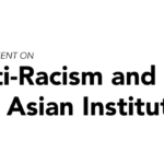 A Statement on Anti-Racism and the Asian Institute
