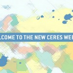 Photo of map with artistic splotches that reads "Welcome to the new CERES website"