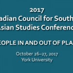 2017 Canadian Council for Southeast Asian Studies Conference: People in and out of place. October 26-27, 2017, York University.