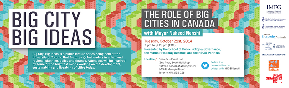 Big Cities, Big Ideas with Calgary Mayor Naheed Nenshi