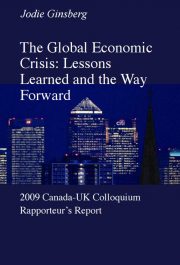 2009 – The Global Economic Crisis: Lessons Learned and the Way Forward