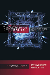 2014 – The Challenges of Cyberspace: Living and Working in a Digital Society