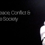 Peace, Conflict, and Justice Society banner with Storm Trooper holding Earth