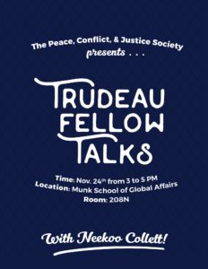 The promotional poster for Neekoo Collett's Trudeau Fellows Talk.