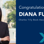 Diana Fu Charles Tilly Book Award