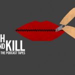 Text-based graphic that says Catch and Kill: The Podcast Tapes