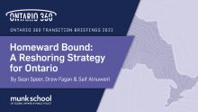 ON360 Transition Briefings 2022 – Homeward Bound: A Reshoring Strategy for Ontario